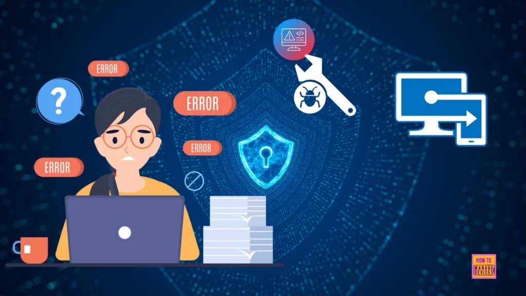 Fix MDM User License Error Code 0X80180018 - Fig.1