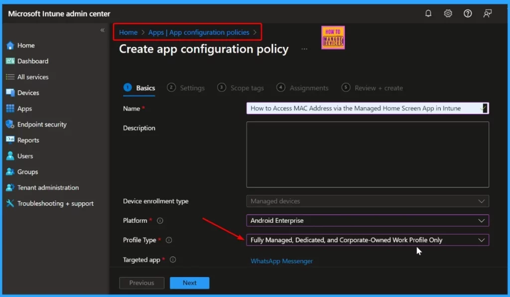 How to Access MAC Address of an Android Device via the Managed Home Screen App in Intune 2 How to Access MAC Address via the Managed Home Screen App in Intune - Fig.1