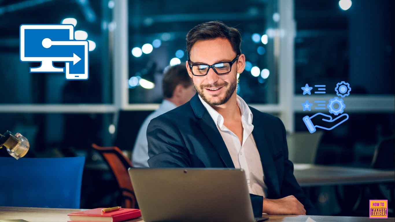 Microsoft Intune 2407 New Features Early July Update