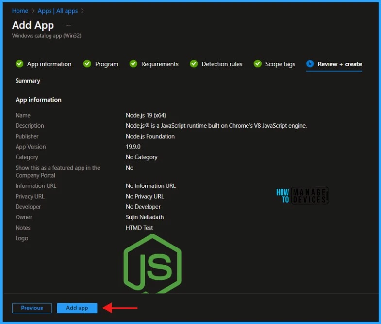 Step-by-Step Guide Install Node.js with Intune Enterprise App Catalog App 10 Install Node.js with Intune Enterprise App Catalog App Step-by-Step Guide. Fig.10