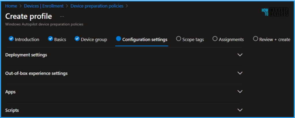 Guide to Configure Windows Autopilot Next Generation Device Preparation Policy with Intune Fig. 6