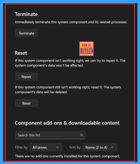 How to Fix Windows 11 System Components Issues using Repair Terminate and Reset options-Fig.3