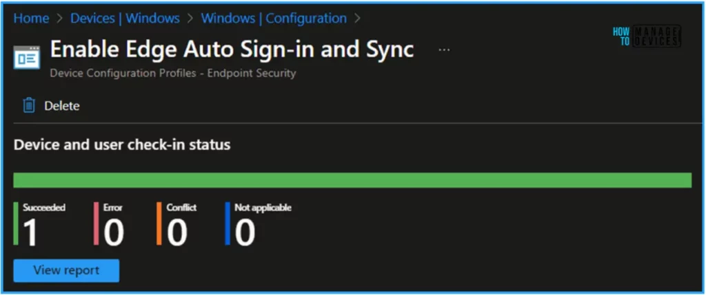 Best Guide to Enable Edge Auto Sign-in and Sync with Intune. Fig. 11
