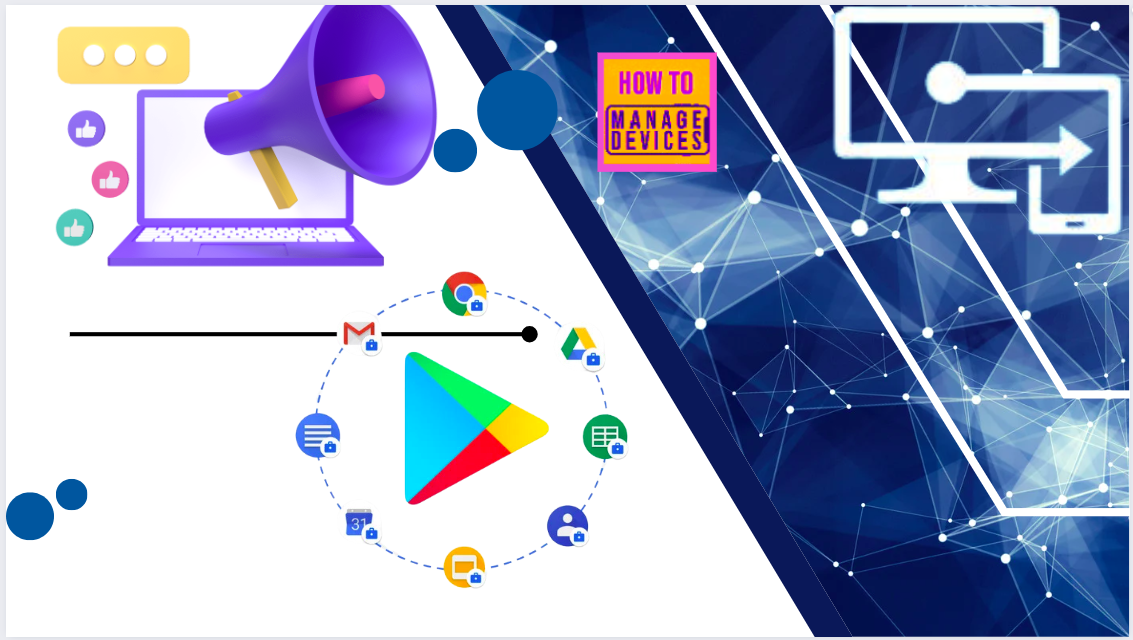 Connect Intune with Managed Google Play using Microsoft Entra Identity Account Instead of Google Account 1
