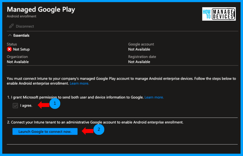 Connect Intune with Managed Google Play using Microsoft Entra Identity Account Instead of Google Account Fig: 2