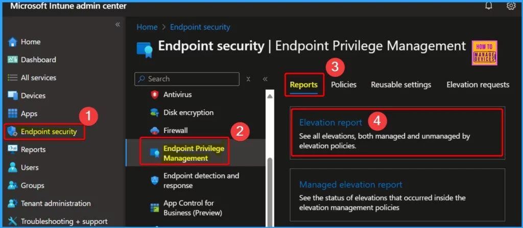 Easily Create New Intune EPM Rules directly from the Elevation Reports - Fig.1