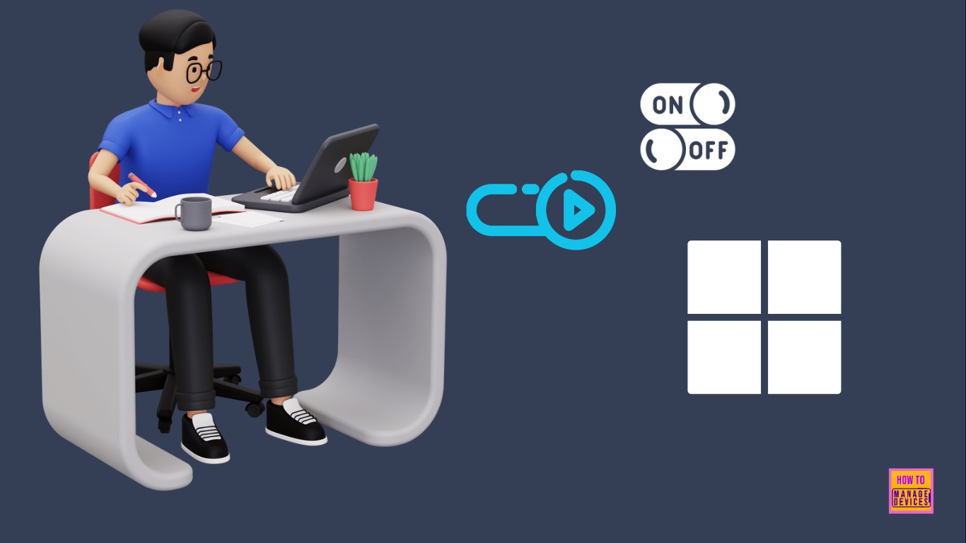 Easy Methods for Enable Disable AutoPlay in Windows 11