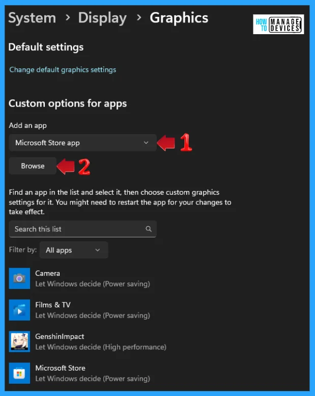 Add Remove Apps to Graphics Settings List | Graphics Performance Preferences for Apps in Windows 11 - Fig. 6
