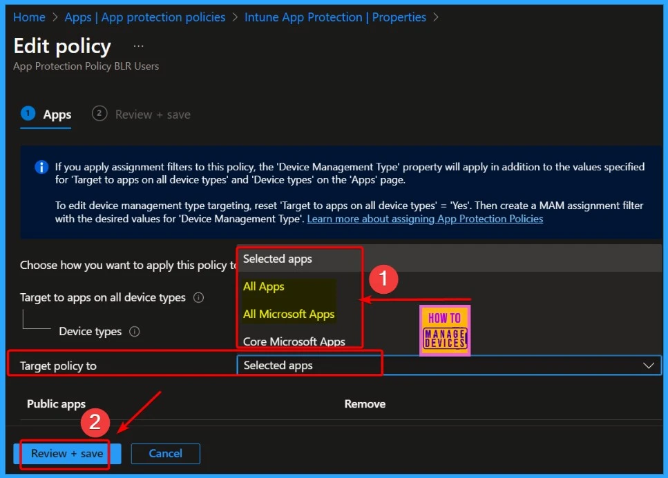 Issue with Microsoft Intune App Protection Policies Not Targeting Newly Added Apps - Fig.4