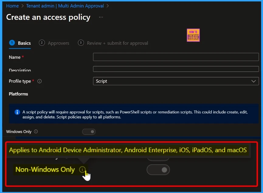 Enhanced Reporting Multi-Administrative Approval Microsoft Home Page via Intune August 2024 Update - Fig.9