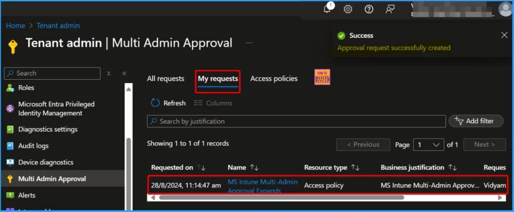 MS Intune Multi-Admin Approval Expands Support to Mobile Non-Windows Devices Policy 7 MS Intune Multi-Admin Approval Expands Support to Mobile Devices Non-Windows Devices Policy - Fig.6