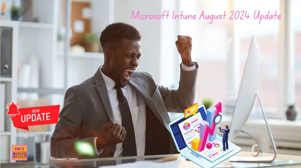 Enhanced Reporting Multi-Administrative Approval Microsoft Home Page via Intune August 2024 Update - Fig.1