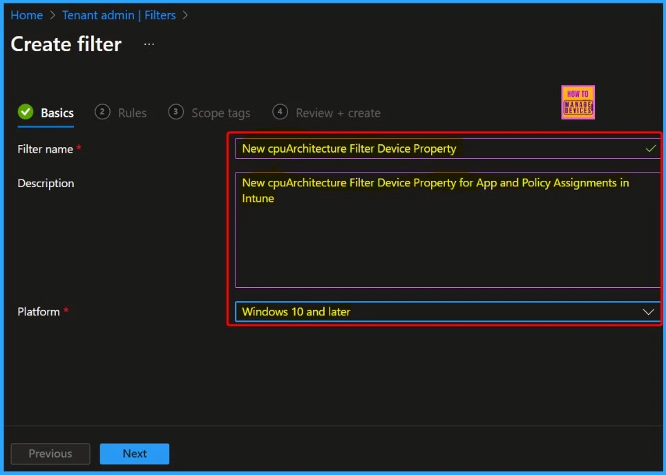 How to use Intune Filter cpuArchitecture Device Property for App and Policy Assignments- Fig.4