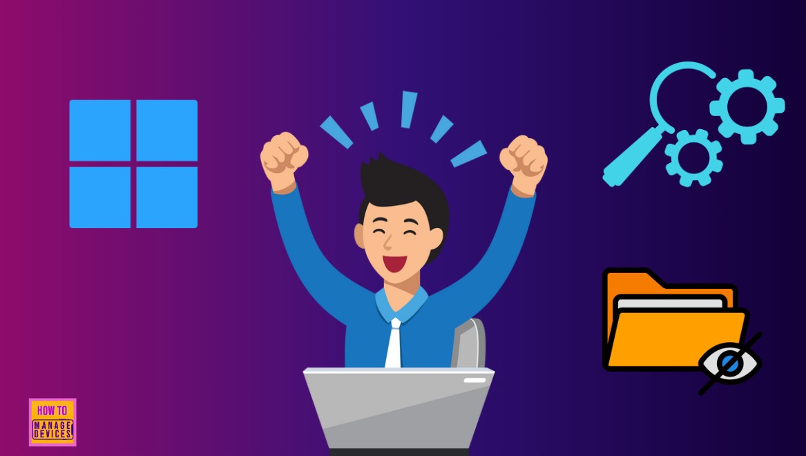 3 Easy Methods to Hide and Unhide Files and Folders in Windows 11