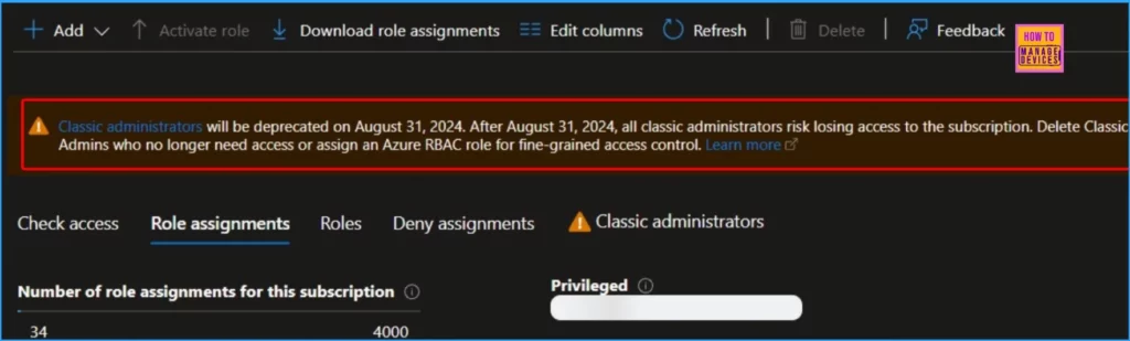 Azure Classic Administrators will be Deprecated on 31st August 2024 Crucial to Convert to Azure RBAC Roles 3 Azure Classic Administrators will be Deprecated on 31st August 2024 Crucial to Convert to Azure RBAC Roles - Fig.1