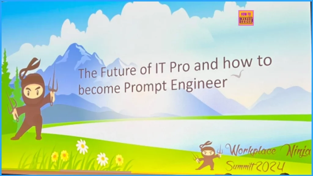 Day 2 Update of Workplace Ninja Summit 2024 9 Day 2 Update of Workplace Ninja Summit 2024 - Fig.7 - Creds to Lavanya and Lior Bela