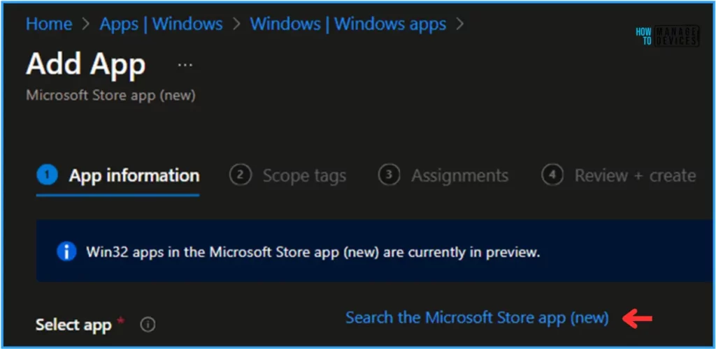 Easy Guide to Deploy Azure VPN Client Microsoft Store App Using Intune. Fig. 4