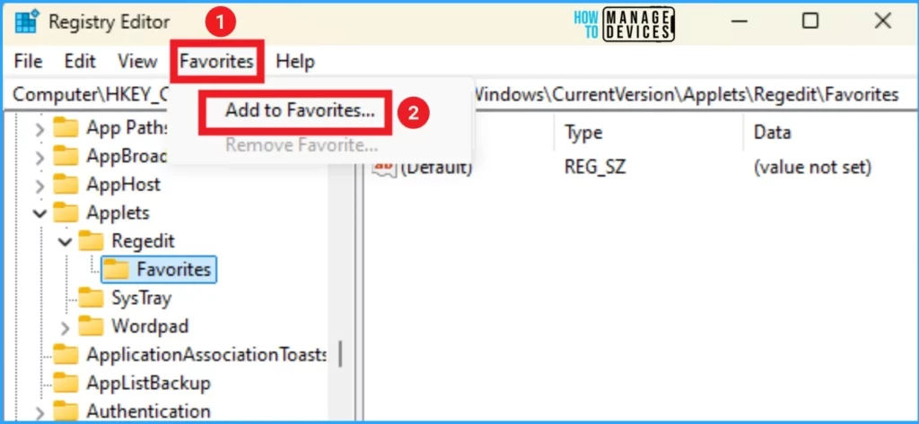 Add or Remove Favorites in Registry Editor in Windows 11 | Do you want to Make Quick Registry Edits? 4 Easy Methods to Add or Remove Favorites in Registry Editor in Windows 11 - Fig.3