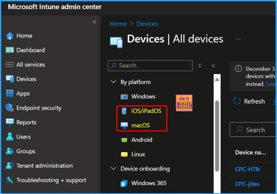 Unsupported Versions of iOS iPadOS MacOS Devices for Intune | Minimum Supported Versions 16 and 13 - Fig.1