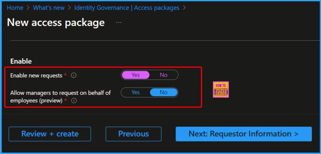 New Request Access Package On Behalf of Other Users Features in Entra ID to Improve Onboarding Experience - Fig.4