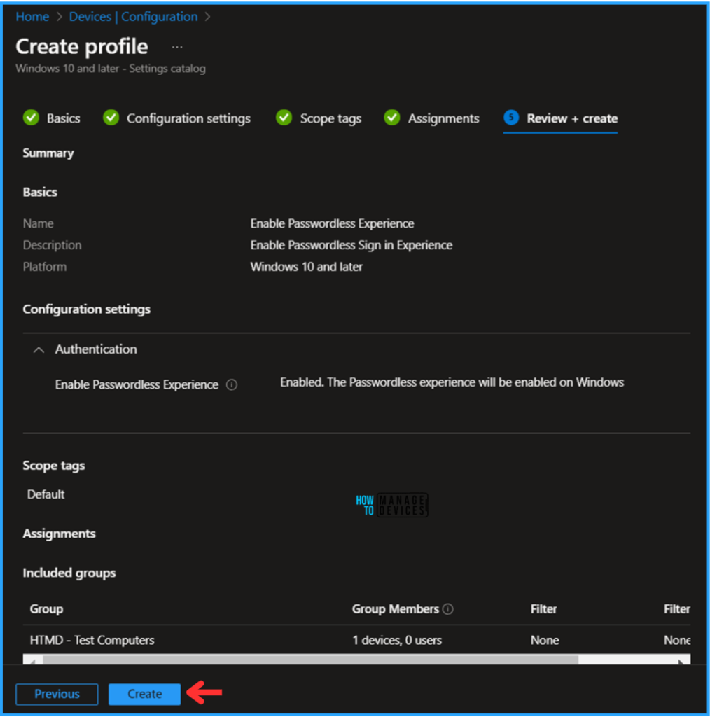 The Best Method to Enable Windows Passwordless Experience using Intune 10 The Best Method to Enable Windows Passwordless Experience with Intune. Fig. 10