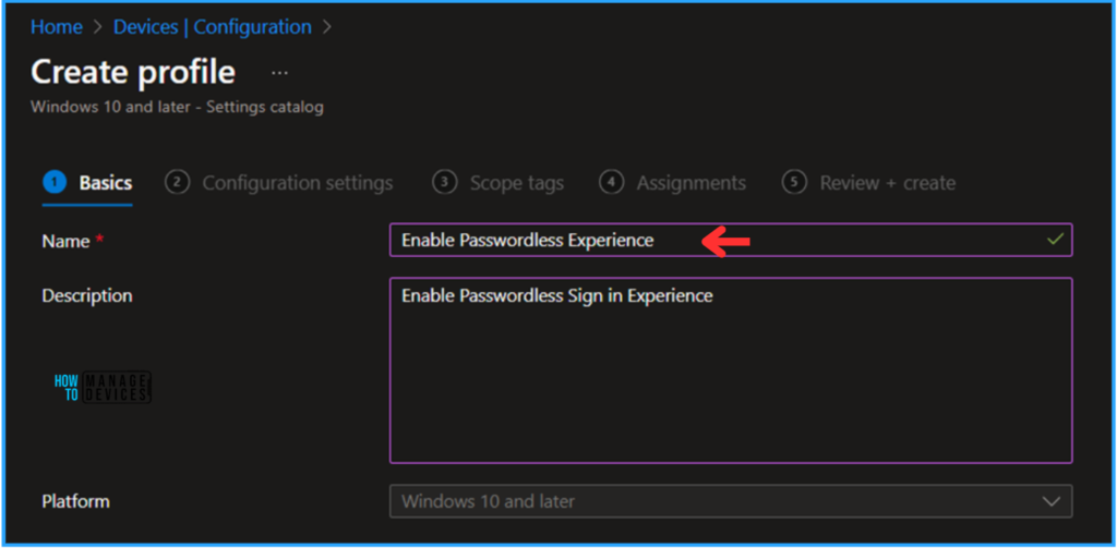 The Best Method to Enable Windows Passwordless Experience using Intune 4 The Best Method to Enable Windows Passwordless Experience with Intune. Fig. 4