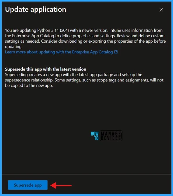 Best Guide to Update the Python Application with Enterprise App Management in Intune 5 Best Guide to Update the Python Application with Enterprise App Management in Intune. Fig.05