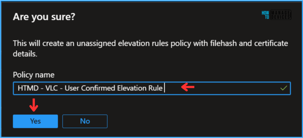 Best Method to Create EPM Elevation Rules Policy from Elevation Request Using Intune Policy 5 Best Method to Create EPM Elevation Rules Policy from Elevation Request Using Intune Policy. Fig. 5