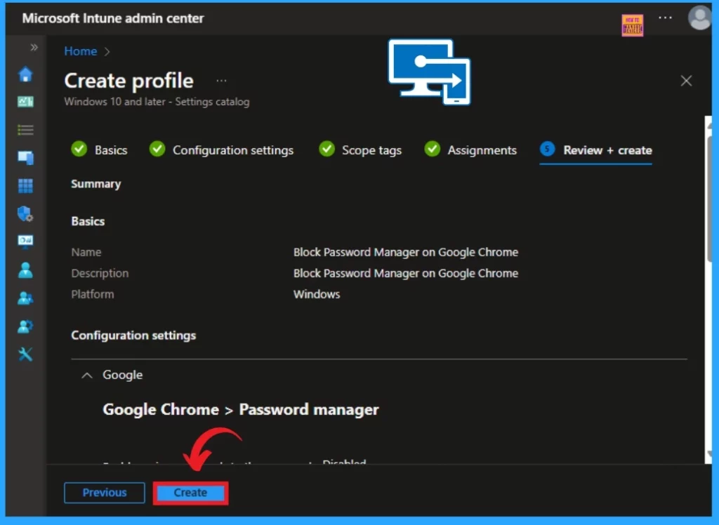 Block Password Manager on Google Chrome Browser using Microsoft Intune Policy Settings Catalog - Fig.9