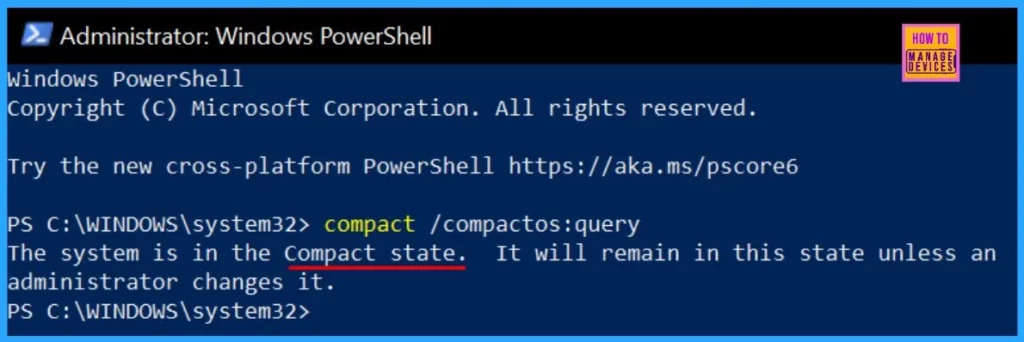 How to Enable or Disable Compact OS with Windows 11 using Compact Compactos Query Always Never 3 How to Enable or Disable Compact OS with Windows 11 using Compact Compactos Query Always Never - Fig.3