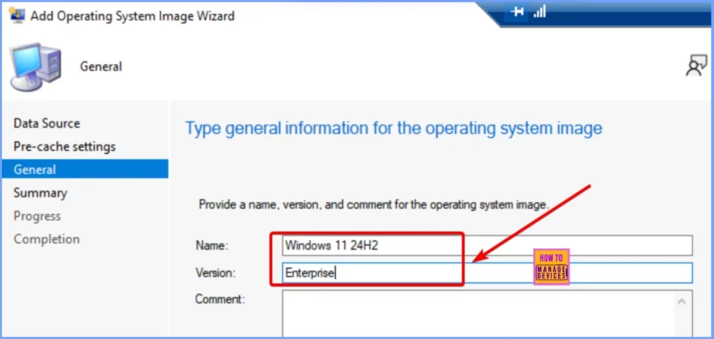 Step by Step Guide to Deploying Windows 11 24H2 Using SCCM - Fig.7