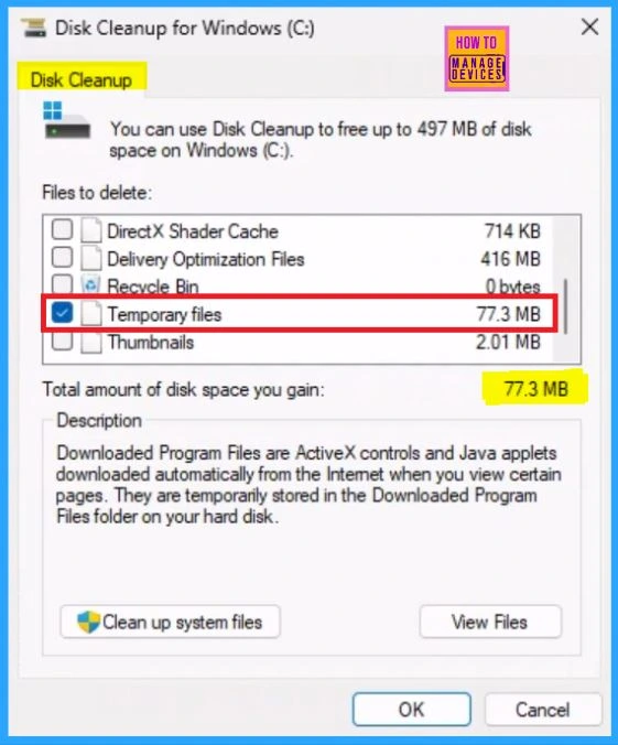 Does Disk Cleanup Shows the Incorrect Space Available for Cleanup? Windows 11, Version 24H2 Known Issue - Fig.5