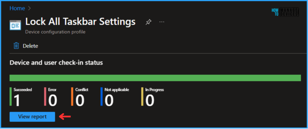 Easy Method to Lock All Taskbar Settings on Windows Endpoints with Intune. Fig. 11