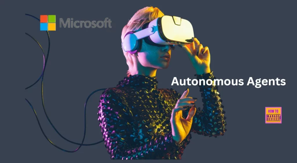 Autonomous Agents Copilot Studio Automatic Triggers Dynamic Agent Plan using OpenAI o1 Series Models - Fig.1