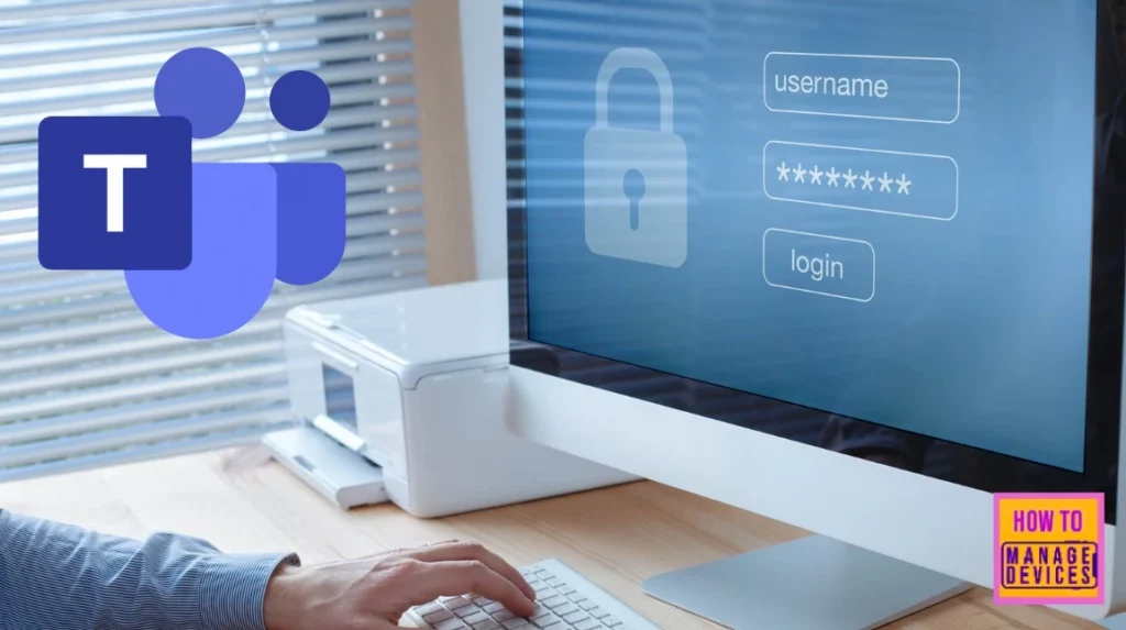 Intune Configure Notification Muting and Block Teams Access for Shift Workers Based on Working Time Status 1 Intune Configure Notification Muting and Block Teams Access for Shift Workers Based on Working Time Status - Fig.1