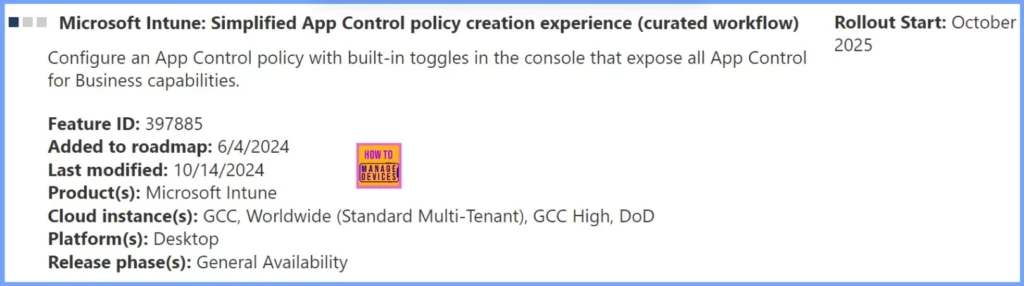 Intune Simplified App Control Policy Creation using Built-in Toggles and App Control for Business Capabilities 4 Intune Simplified App Control Policy Creation Experience Coming in 2025 - Fig.1 - Creds to MS