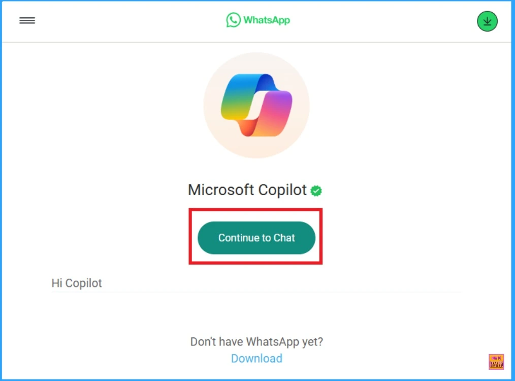 Microsoft Copilot is Now Available on WhatsApp | Chat Naturally by Smooth and Intuitive Conversations 2 Microsoft Copilot is Now Available on WhatsApp | Chat Naturally by Smooth and Intuitive Conversations - Fig.2 - Creds to MS