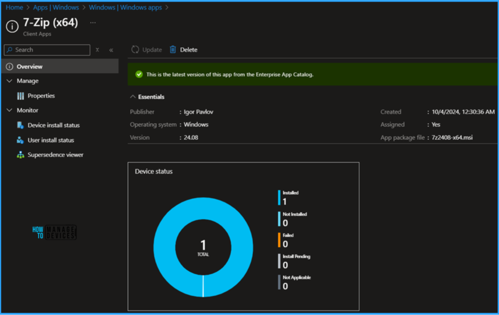7-Zip Update with Enterprise App Catalog App in Intune Best Step-by-Step Guide 13 Best Step-by-Step Guide to Use 7-Zip Update with Enterprise App Catalog App in Intune. Fig. 13