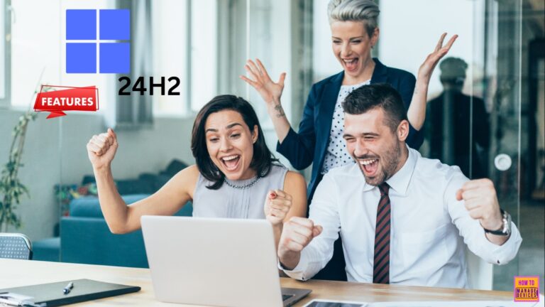 Windows 11 24H2 Now Available Through WSUS | New Features and Enhancements