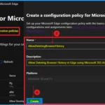 Allow Deleting Browser History in Edge using Microsoft 365 Admin Center