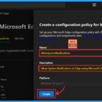 Enable Disable System Notifications in Edge Browser using the Microsoft 365 Admin Center Configuration Policy 1