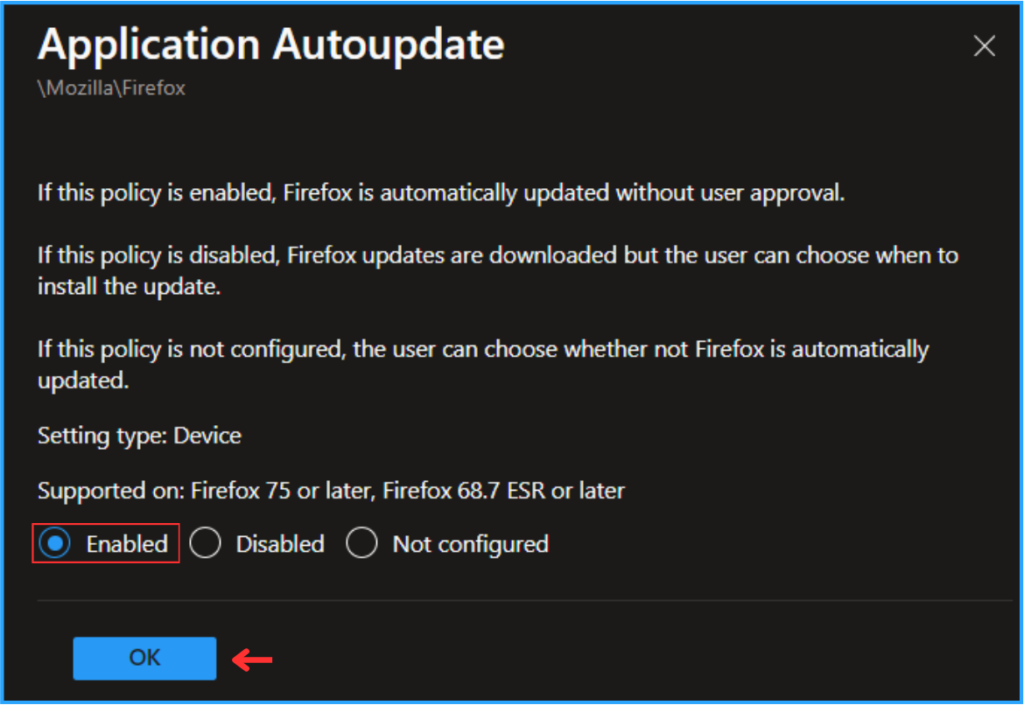 Best Way to Auto Update Mozilla Firefox Browser Using Intune Configuration Policy 6 Best Way to Auto Update Mozilla Firefox Browser Using Intune Configuration Policy. Fig. 6