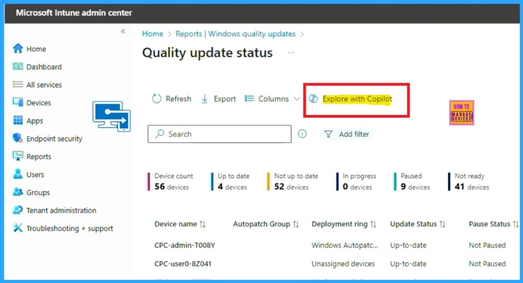 Introducing the New Explore with Copilot Feature in Autopatch for Intune-Fig.2 Creds to MS