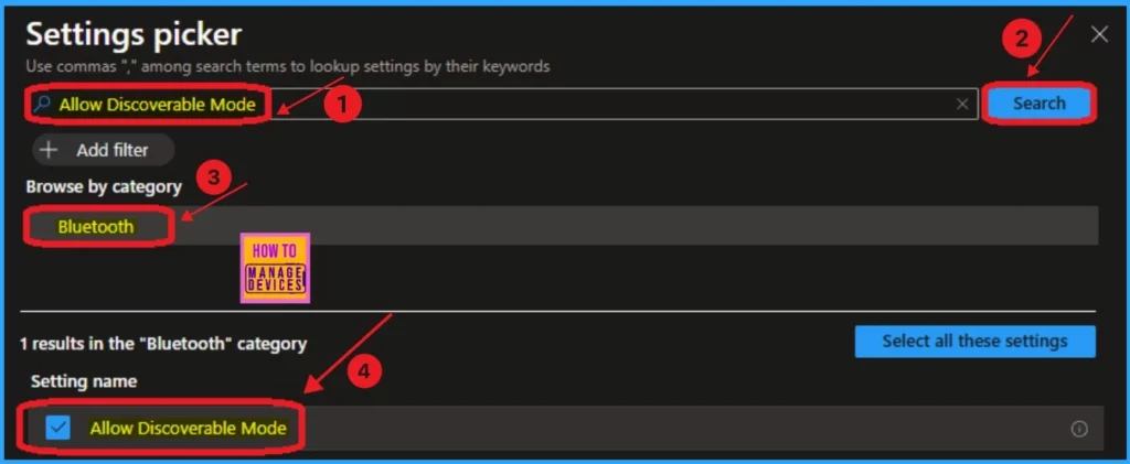 Enable Disable Allow Discoverable Mode in Bluetooth using Intune Policy Settings Catalog 6 Enable Disable Allow Discoverable Mode in Bluetooth using Intune Policy Settings Catalog - Fig.4