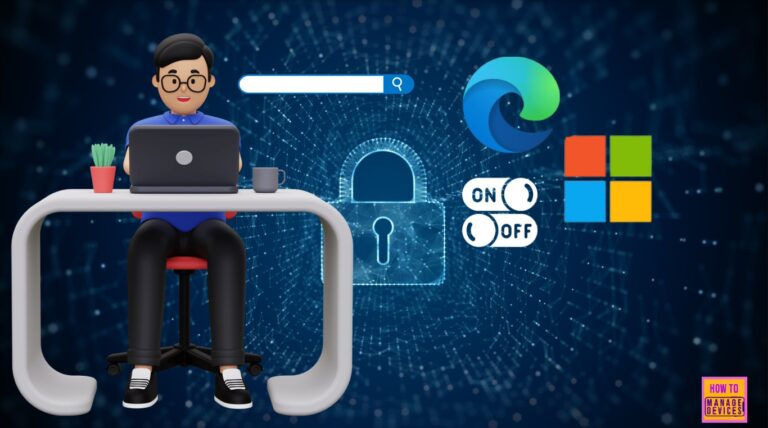 Enable Disable Search Bar Allowed in Edge Through Microsoft 365 Admin Center Policy