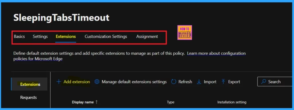 Enable Disable Sleeping Tabs Timeout in Edge Browser using the Microsoft 365 Admin Center Policy 7 Enable Disable Sleeping Tabs Timeout in Edge using the Microsoft 365 Admin Center-Fig.7