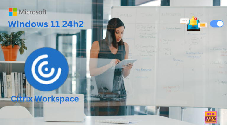 Workaround to FIX SSO Issue with Citrix and Windows 11 24H2