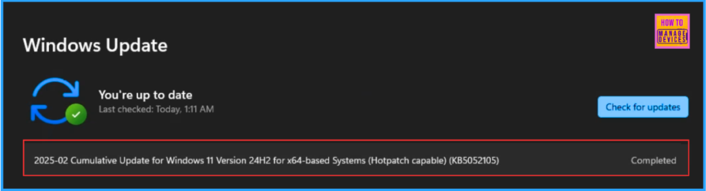 How to Implement Windows 11 Hotpatching using Intune 10 How to Implement Windows 11 Hotpatching using Intune -Fig.9