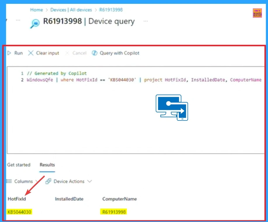 Copilot Enhances Troubleshooting using Intune and Device Query to Resolve Missing Patches 8 Copilot Enhances Troubleshooting using Intune and Device Query to Resolve Missing Patches - Fig.8 - Creds to MS