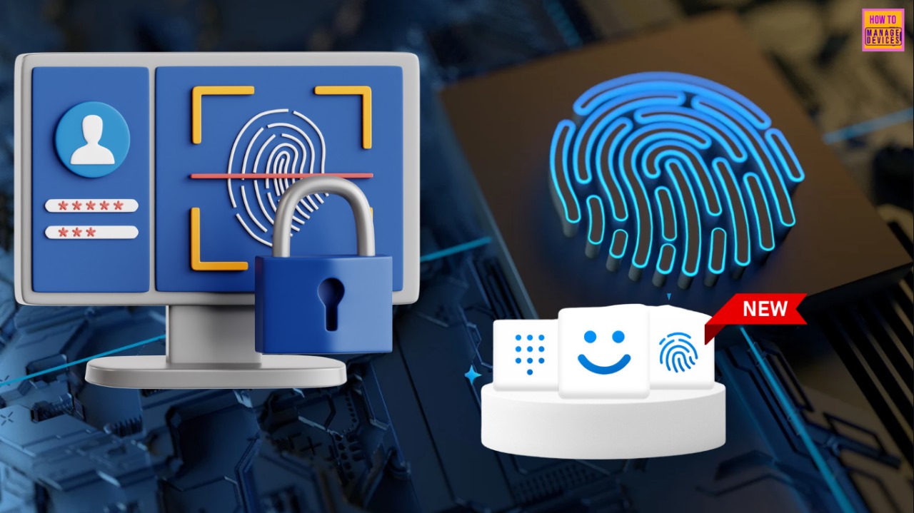 Modern Windows Hello Visual Communication Experience in Windows 11 Devices
